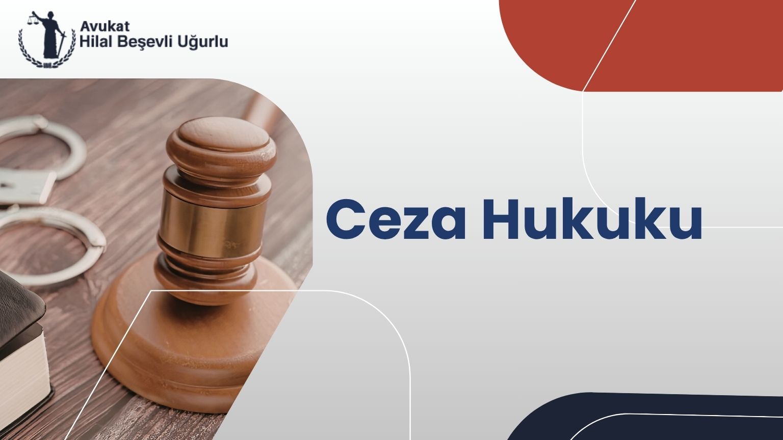 Ankara Ceza Avukatı - Avukat Hilal Beşevli Uğurlu