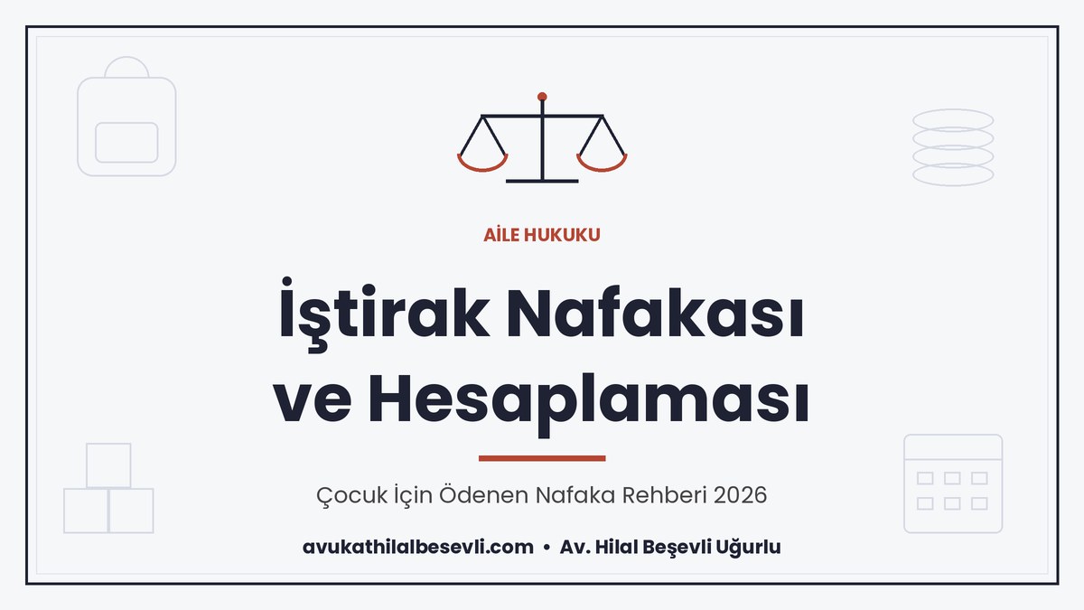 İştirak Nafakası Nedir? Miktarlar ve Hesaplama