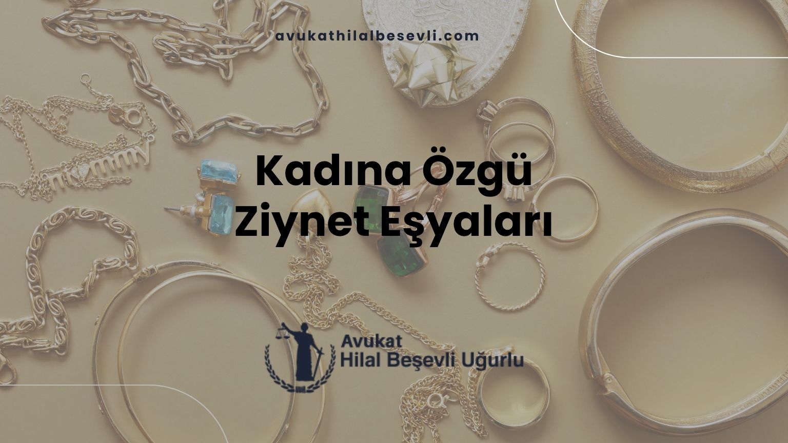 Kadına Özgü Ziynet Eşyaları