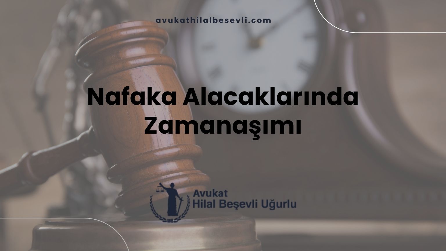 Nafaka Alacaklarında Zamanaşımı