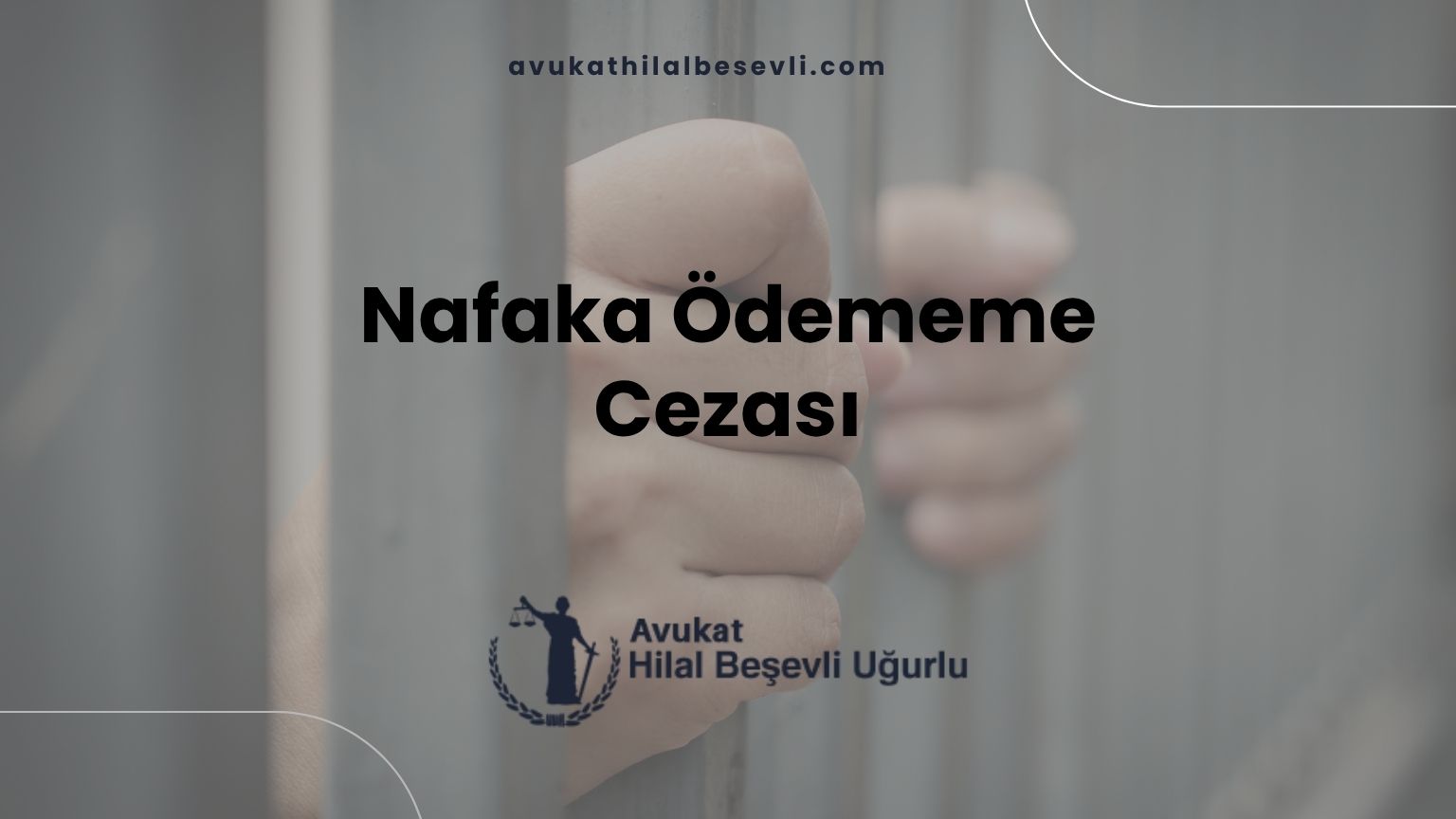 Nafaka Ödememe Cezası