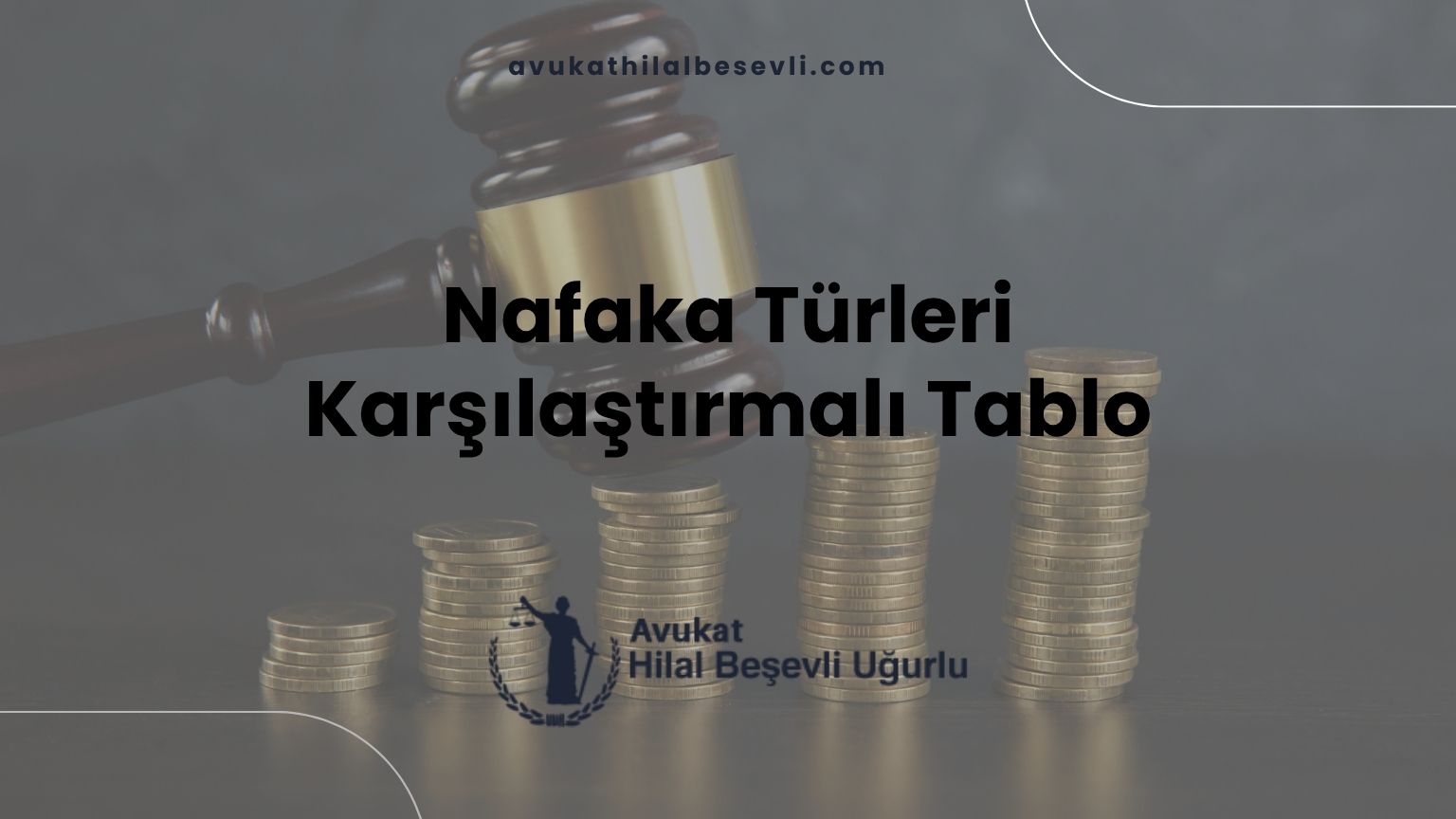 Nafaka Türleri Karşılaştırmalı Tablo