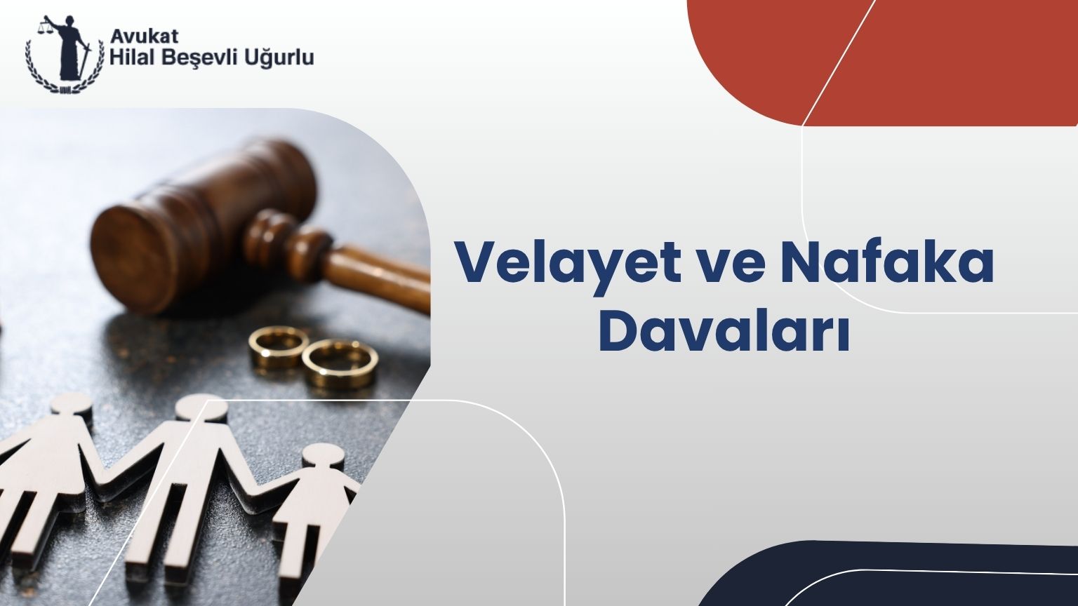 Ankara Velayet ve Nafaka Avukatı - Avukat Hilal Beşevli Uğurlu