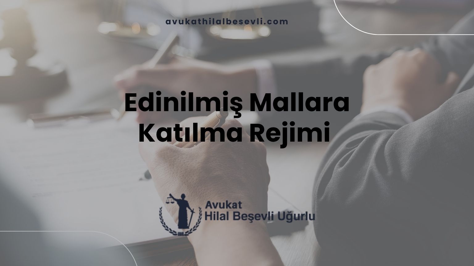 Edinilmiş Mallara Katılma Rejimi