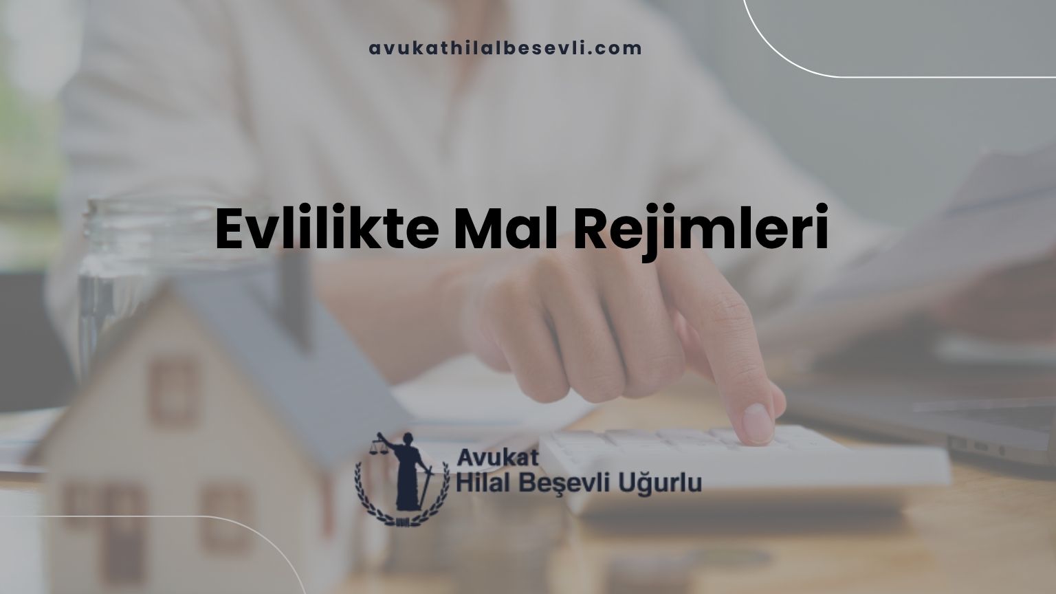 Evlilikte Mal Rejimleri