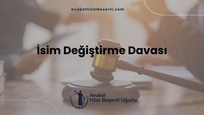 İsim Değiştirme Davası