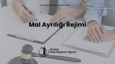 Mal Ayrılığı Rejimi