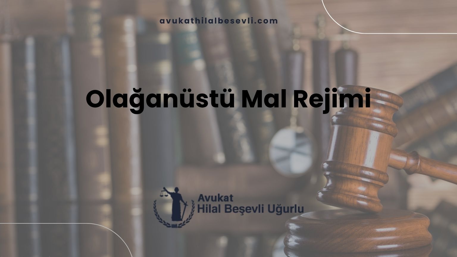 Olağanüstü Mal Rejimi