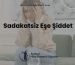 Sadakatsiz Eşe Şiddet