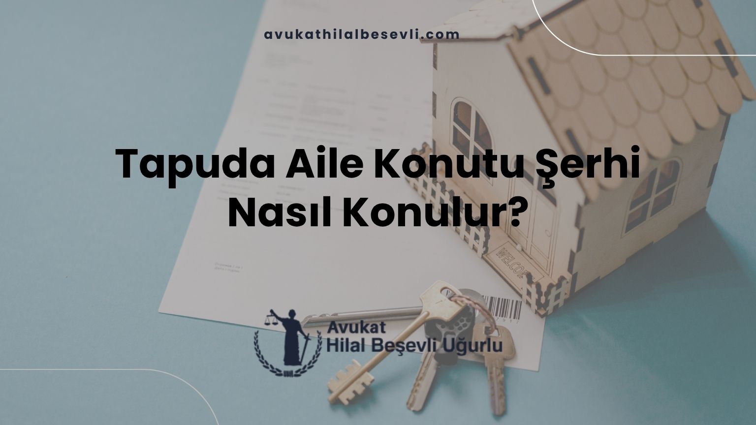 Tapuda Aile Konutu Şerhi Nasıl Konulur?